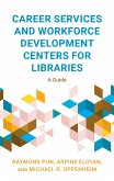 Career Services and Workforce Development Centers for Libraries