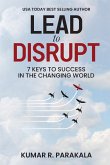 Lead To Disrupt