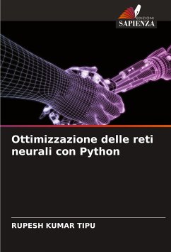 Ottimizzazione delle reti neurali con Python - KUMAR TIPU, RUPESH