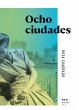 Ocho ciudades - Bild 1