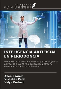 INTELIGENCIA ARTIFICIAL EN PERIODONCIA - Naorem, Allen; Patil, Vishakha; Dodwad, Vidya