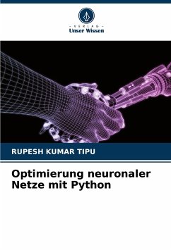 Optimierung neuronaler Netze mit Python - KUMAR TIPU, RUPESH