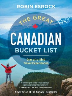 The Great Canadian Bucket List - Esrock, Robin