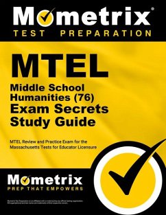 MTEL Middle School Humanities (76) Secrets Study Guide