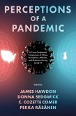 Perceptions of a Pandemic
