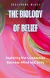 The Biology of Belief - Bild 1