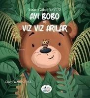 Ayi Bobo ve Viz Viz Arilar - Yavuz, Gökce