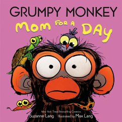 Grumpy Monkey Mom for a Day - Lang, Suzanne