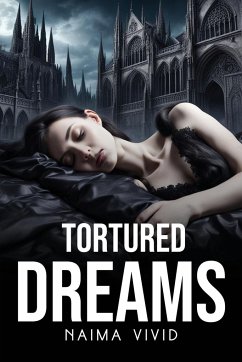 Tortured Dreams - Vivid, Naima