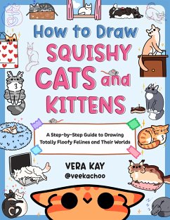 How to Draw Squishy Cats and Kittens - Kay, Vera