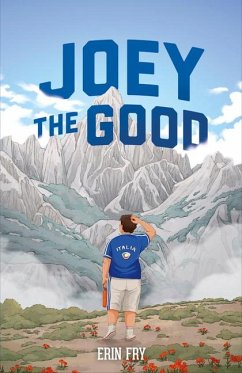 Joey the Good - Fry, Erin