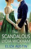 The Scandalous Lydia Wickham The Scandalous Lydia Wickham