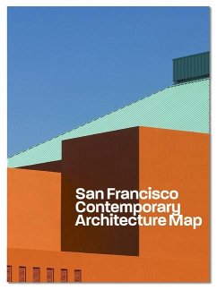 Contemporary San Francisco Architecture Map - Schwarzer, Mitchell