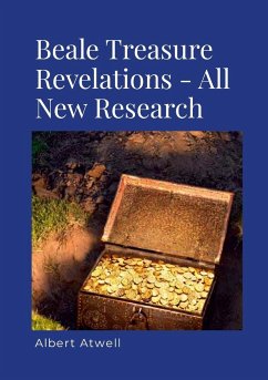 New Beale Treasure Revelations - Atwell, Albert