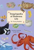 Encyclopedia of Undersea Life for Young Readers Encyclopedia of Undersea Life for Young Readers