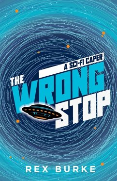 The Wrong Stop - Burke, Rex