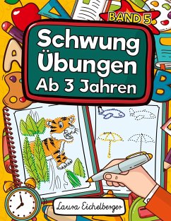 Schwungübungen Ab 3 Jahren - Eichelberger, Laura