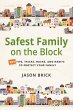 Safest Family on the Block - Bild 1
