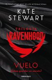 Vuelo (Trilogía Ravenhood 1) Vuelo (Trilogía Ravenhood 1)