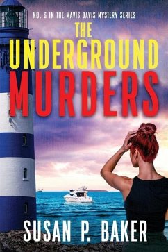 The Underground Murders - Baker, Susan Patricia