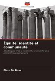 Égalité, identité et communauté