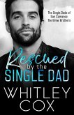 Rescued by the Single Dad