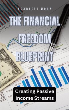 The Financial Freedom Blueprint - Nora, Scarlett