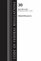 Code of Federal Regulations, Title 30 Mineral Resources 200-699, 2023 - Office Of The Federal Register (U S