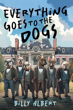 Cover Everything Goes to The Dogs