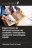 Supervisión de infraestructuras de ciudades inteligentes mediante tecnologías LIDAR