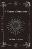 A History of Mysticism A History of Mysticism