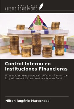 Control Interno en Instituciones Financieras - Marcondes, Nilton Rogério