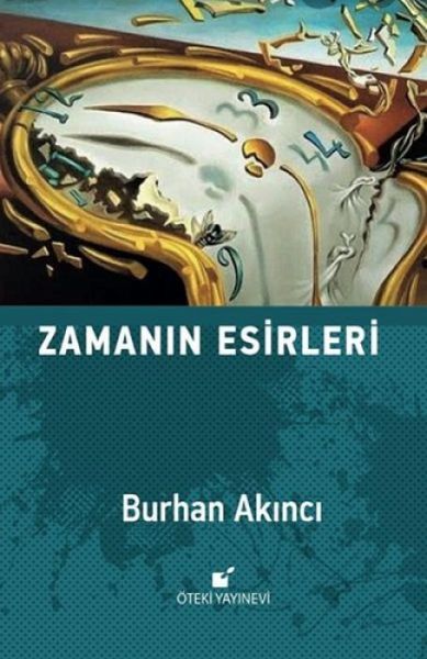 Zamanin Esirleri Zamanin Esirleri