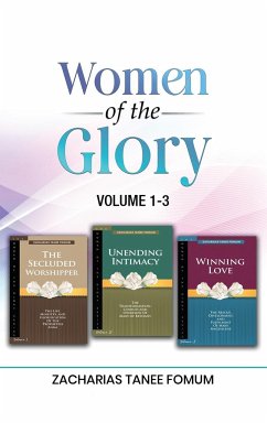 Women of the Glory (Vol 1-3) - Fomum, Zacharias Tanee