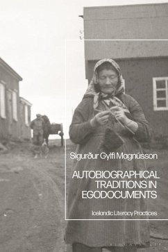 Autobiographical Traditions in Egodocuments - Magnússon, Sigurður Gylfi