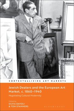 Cover Jewish Dealers and the European Art Market, C. 1860-1940