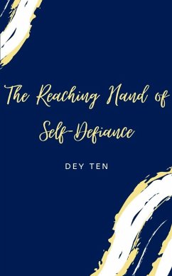 Cover The Reaching Hand of Self-Defiance
