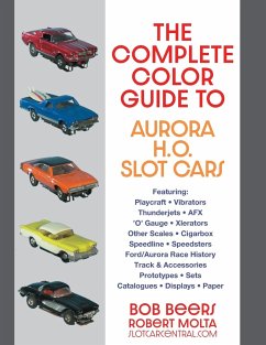 The Complete Color Guide to Aurora H. O. Slot Cars - Beers, Bob