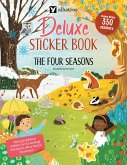 The Four Seasons. Deluxe Sticker Book The Four Seasons. Deluxe Sticker Book