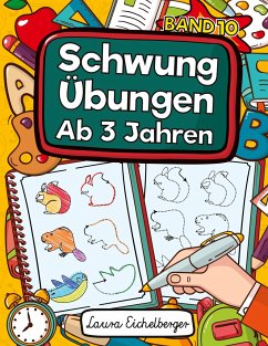 Schwungübungen Ab 3 Jahren - Eichelberger, Laura