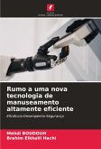 Rumo a uma nova tecnologia de manuseamento altamente eficiente