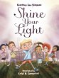 Shine Your Light - Bild 1