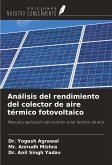 Análisis del rendimiento del colector de aire térmico fotovoltaico