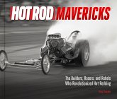 Hot Rod Mavericks