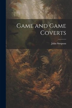 Game and Game Coverts - Simpson, John