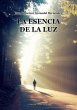 LA ESENCIA DE LA LUZ - Bild 1