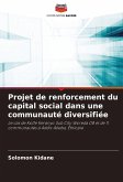 Projet de renforcement du capital social dans une communauté diversifiée