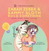 Zarah Zebra and Sammy Sloth Build... - Bild 1