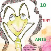 10 Tiny Ants 10 Tiny Ants