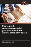 Strategie di sostentamento dei giovani sposati non istruiti delle zone rurali